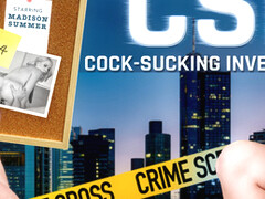 Csi : Cock-sucking Investigation With Madison Summers