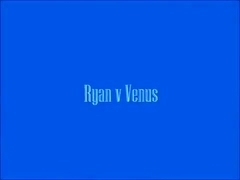 Ryan v Venus